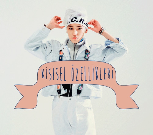 Kişisel Özellikleri
